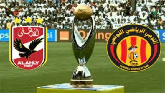 تعرف على .. تشكيل الأهلي المتوقع أمام الترجي التونسي والقنوات الناقلة