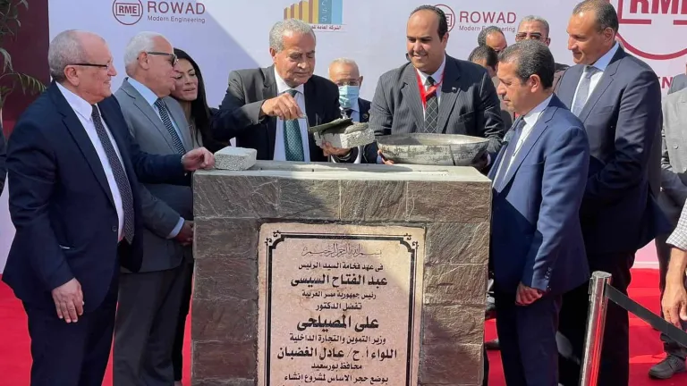 المصيلحي والمشاط يضعان حجر الأساس لصومعة ميناء غرب بورسعيد بسعة تخزينية  ١٠٠ ألف طن